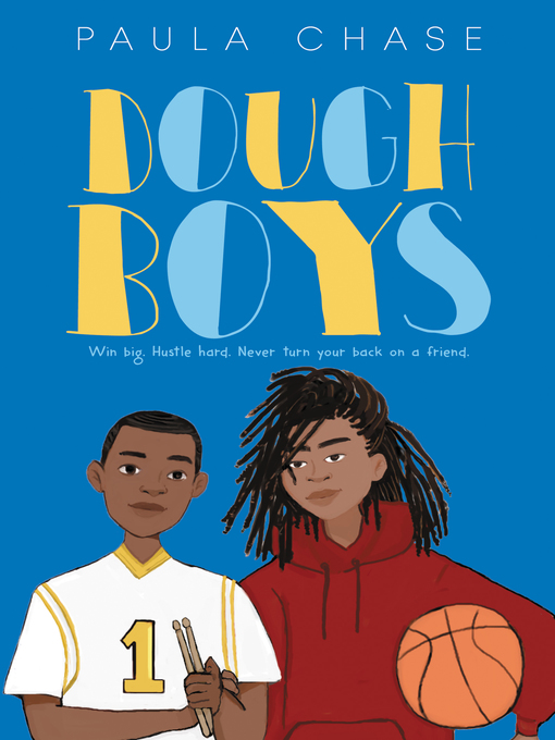 Title details for Dough Boys by Paula Chase - Available